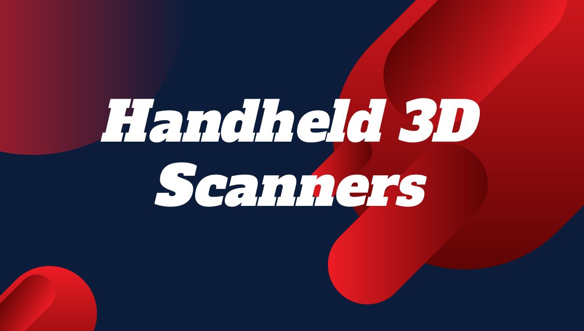 Accuracy of handheld 3D scanners Artificial Intelligence News