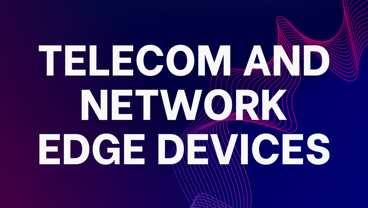 Network Edge Devices Artificial Intelligence News