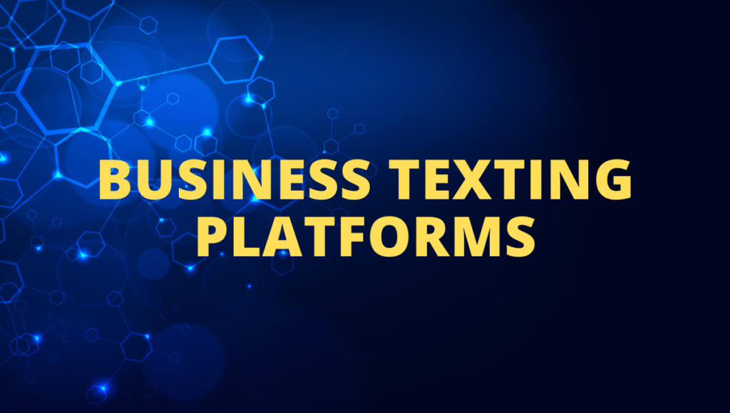 Business Texting Platforms