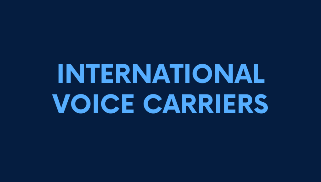 international voice carriers